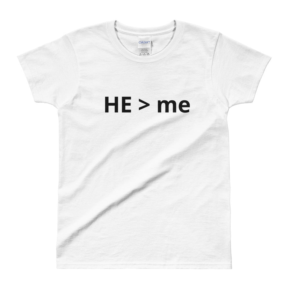 Greater is He that is within me Ladies' T-shirt