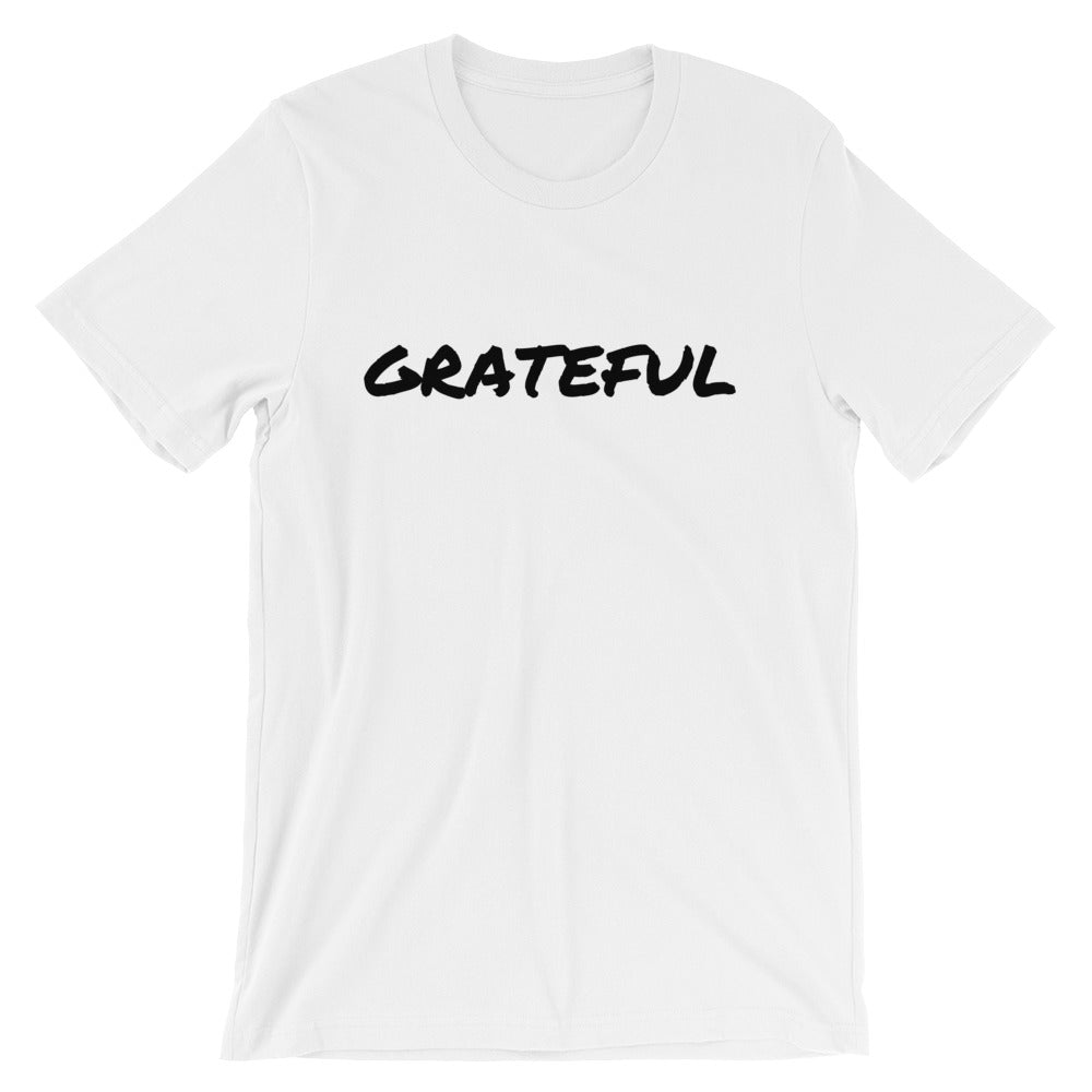Grateful -  Short-Sleeve Unisex T-Shirt